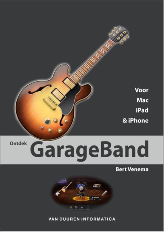 Ontdek Garageband Voor Mac/Ipad - cover