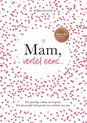 foto van Vertel eens - Mam, vertel eens