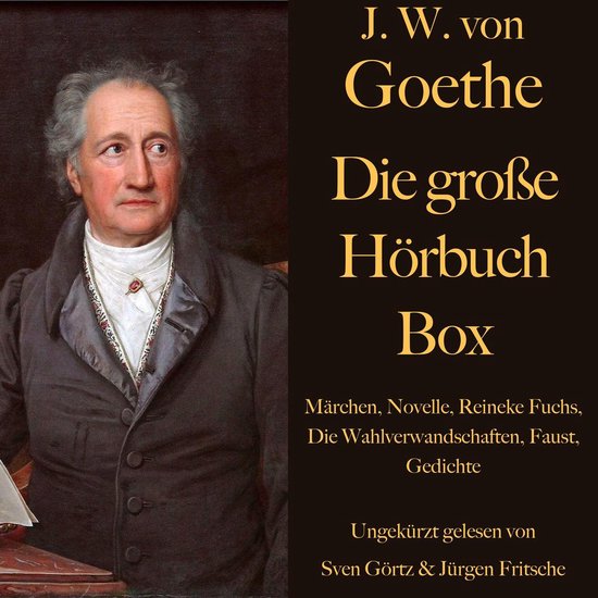 Johann Wolfgang von Goethe: Die große Hörbuch Box - cover