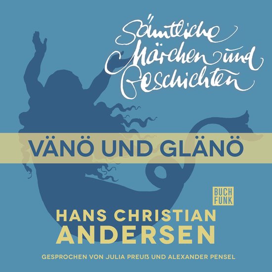 H. C. Andersen: Sämtliche Märchen und Geschichten, Vänö  ... - cover