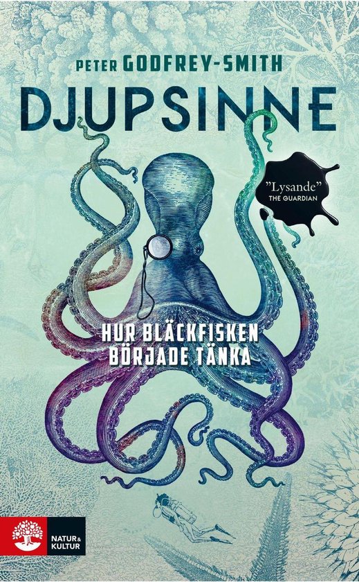 Djupsinne : hur bläckfisken började tänka - cover