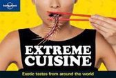Extreme Cuisine