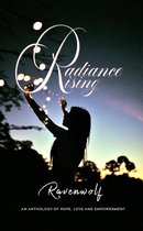 Radiance Rising