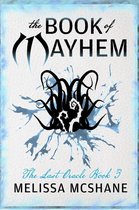 The Last Oracle 3 - The Book of Mayhem