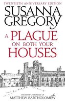 Chronicles of Matthew Bartholomew 1 - A Plague On Both Your Houses