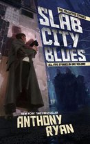 Slab City Blues - Slab City Blues - The Collected Stories