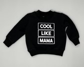 Sweater Cool like mama - Zwart, 74