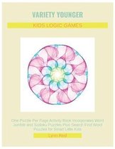 Variety Younger Kids Logic Games