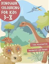 Dinosaur Colouring Book For Kids 3-8