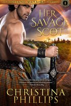 The Highland Warrior Chronicles 1 - Her Savage Scot