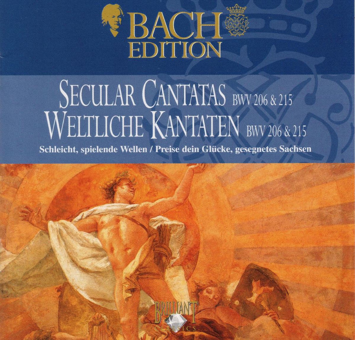 Bach Edition - Secular Cantatas BWV 206 & 215