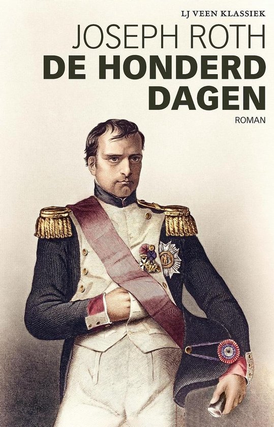 9789020416541 - LJ Veen Klassiek 1 - De honderd dagen