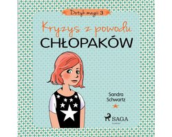 Dotyk magii 3 - Kryzys z powodu chłopaków