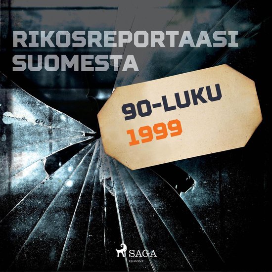 Rikosreportaasi Suomesta 1999 - cover