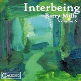 Barry Mills. Vol. 6 - Interbeing