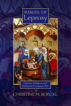 Early Modern Studies - Images of Leprosy