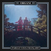 Organi - Parlez-Vous Français? (12" Vinyl Single)