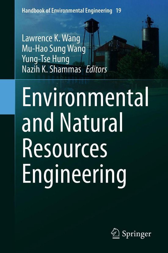Handbook of Environmental Engineering 19 - Environmental and ... - cover