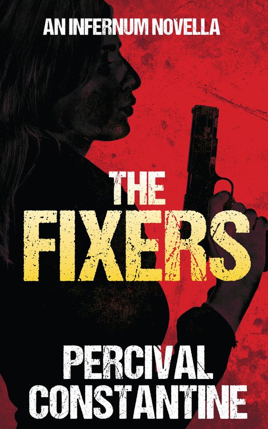 Infernum 4 - The Fixers - cover