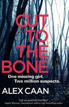 A Riley and Harris Thriller 1 - Cut to the Bone