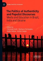 Global Political Sociology - The Politics of Authenticity and Populist Discourses