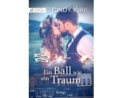 Rx for Love 9 - Ein Ball wie ein Traum