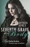 Charley Davidson 7 - Seventh Grave and No Body
