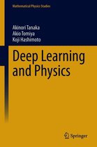 Mathematical Physics Studies - Deep Learning and Physics