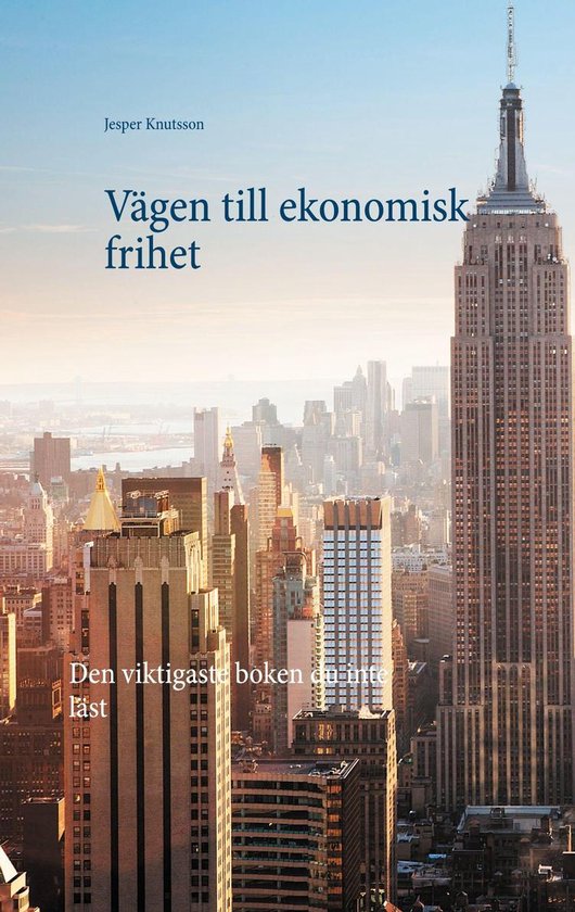 Vägen till ekonomisk frihet - cover