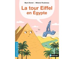 Premières lectures - La tour Eiffel en Egypte