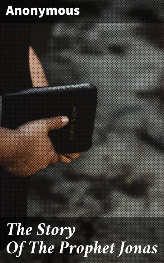 The Story Of The Prophet Jonas - cover