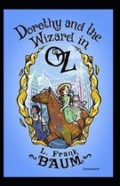 Dorothy and the Wizard in Oz (Annotated)