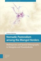 North East Asian Studies- Nomadic Pastoralism among the Mongol Herders
