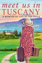 Meet Us in Tuscany
