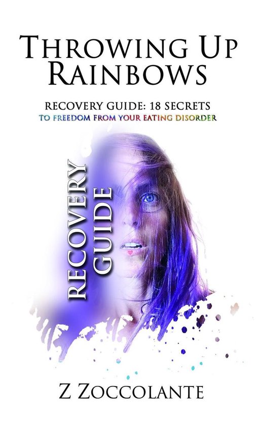 Throwing Up Rainbows Recovery Guide - cover