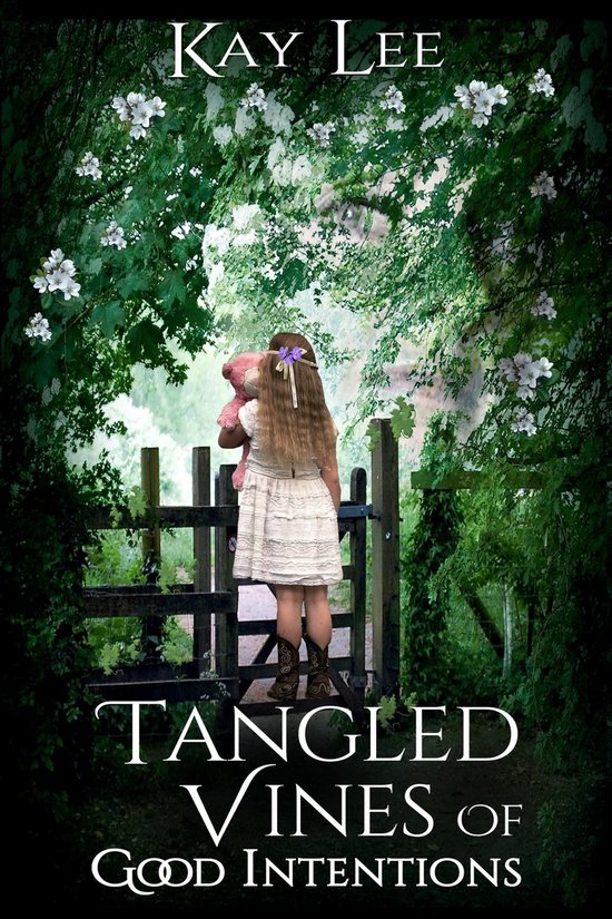 Tangled Vines of Good Intentions - cover