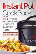Instant Pot Cookbook: