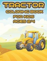 Tractor Coloring Book for Kids Ages 2-4: 54 Simple Coloring Images