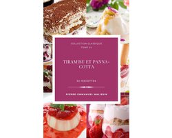 Classique 24 - Tiramisu et Panna-Cotta