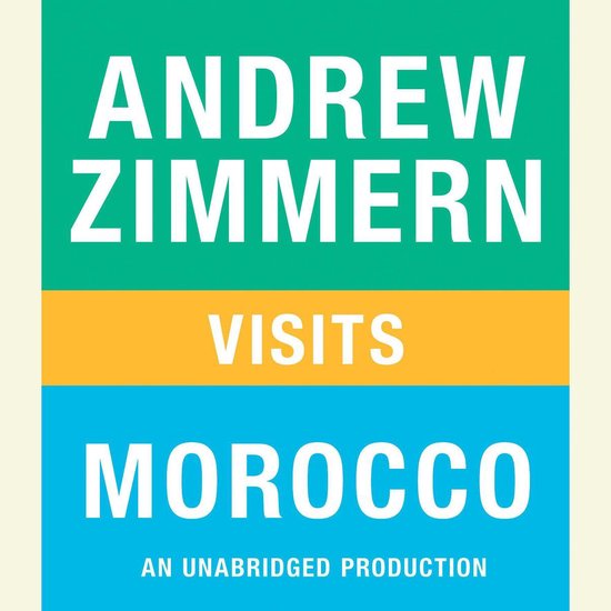 Andrew Zimmern visits Morocco - cover