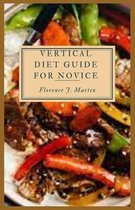 Vertical Diet Guide For Novice