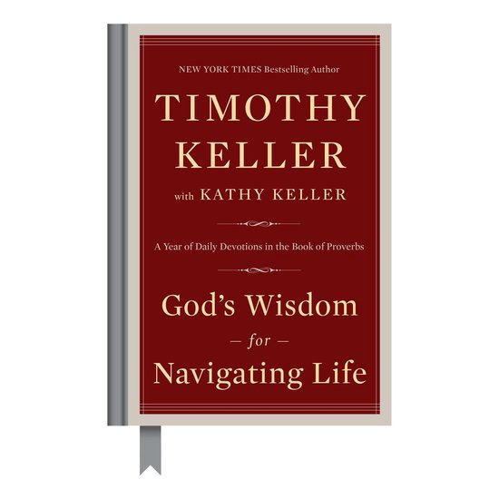 Boekomslag: "God's Wisdom for Navigating Life" door Timothy Keller met Kathy Keller. Jaar van dagelijkse devoties uit Spreuken.