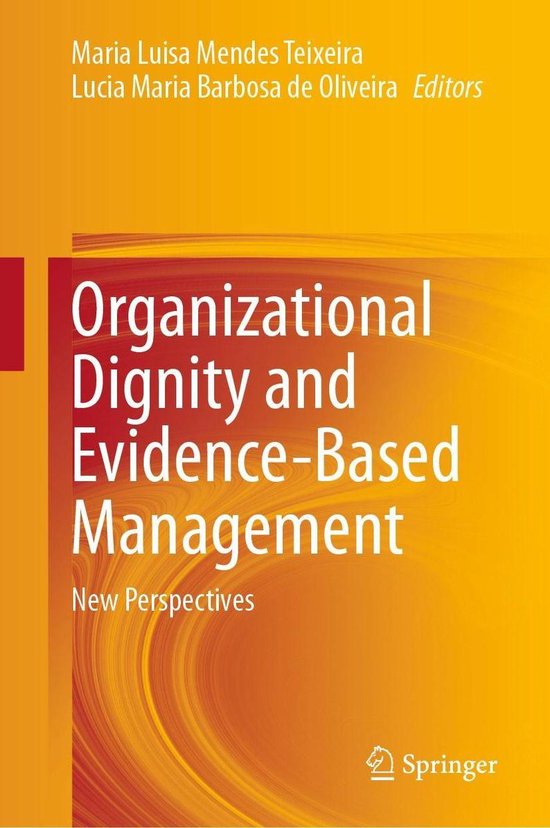 Organizational Dignity and Evidence-Based Management - cover
