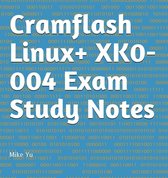 CramFLASH - Cramflash Linux+ XK0-004 Exam Study Notes