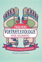 Press here! - Voetreflexologie: voor beginners