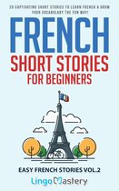 Easy French Stories 2 - French Short Stories for Beginners