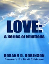 Love: A Series of Emotions