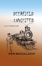 Deerfield Unvisited