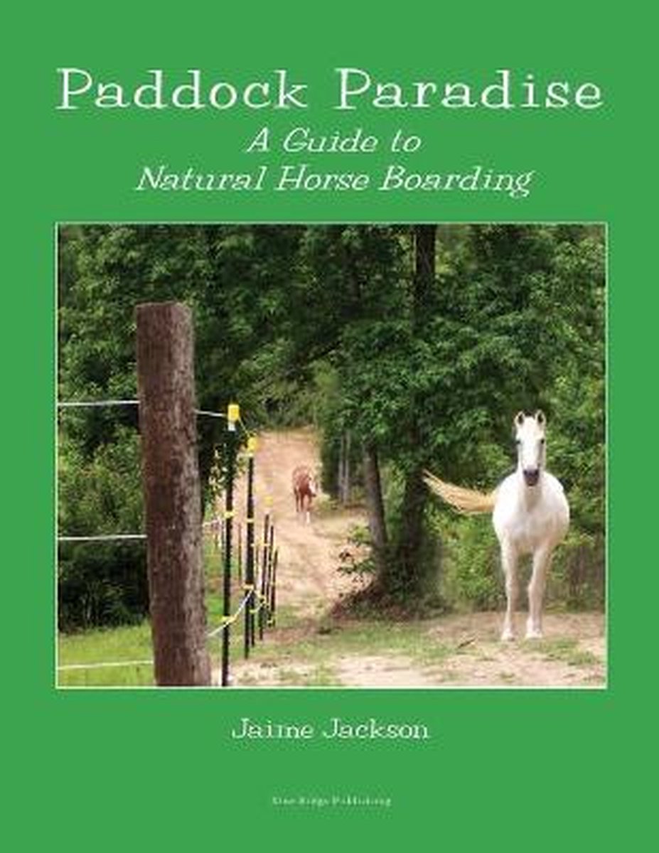 Paddock Paradise - Jaime Jackson