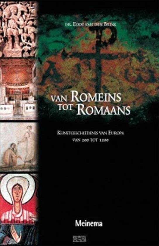 Cover van het boek 'Van Romeins tot Romaans' van Eddy van den Brink